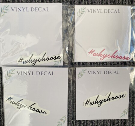 #whychoose Decals