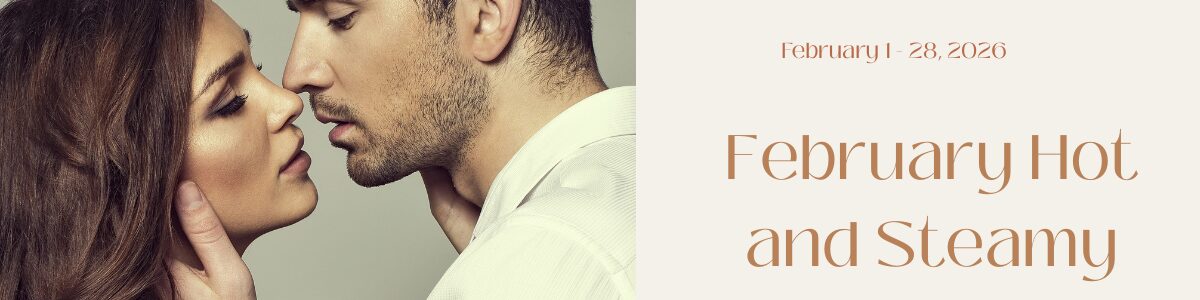 februaryhotandsteamy februaryhotandsteamy