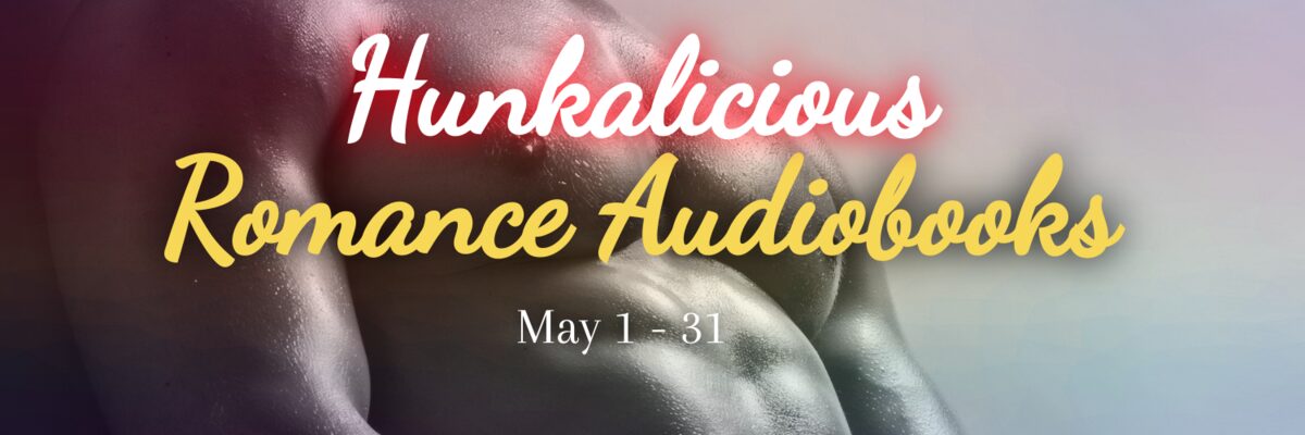 hunkaliciousromanceaudiobooks hunkaliciousromanceaudiobooks
