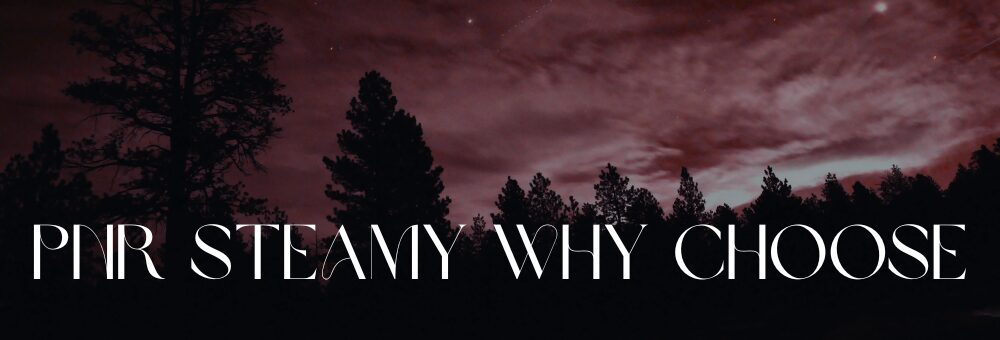 pnrsteamywhychoose